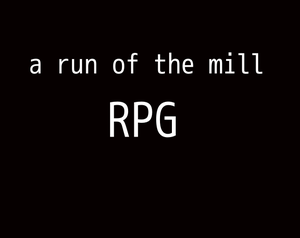 play A Run Of The Mill Rpg