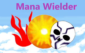 play Mana Wielder (Full Version)