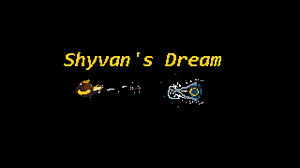 play Shyvan'S Dream (Demo)