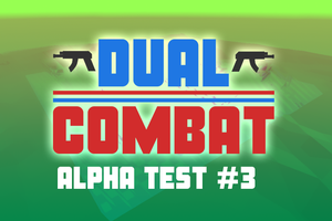 play Dual Combat Alpha Test #3