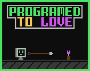 play Programed To Love