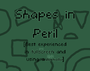 play Shapes In Peril (10 Day Prototype)