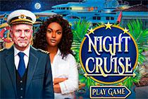 play Night Cruise