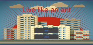play Live Like An Ant