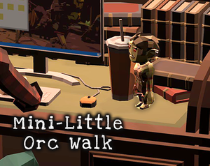 play Mini-Little Orc Walk