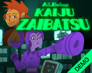All Below Kaiju Zaibatsu [Demo - Full Game Out Soon!]