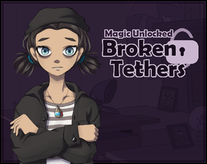 play M.U.: Broken Tethers