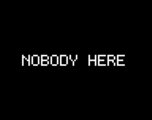 play Nobody Here