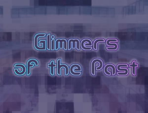 play Glimmers Of The Past