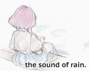 play The Sound Of Rain.