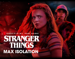 play Stranger Things: Max Isolation
