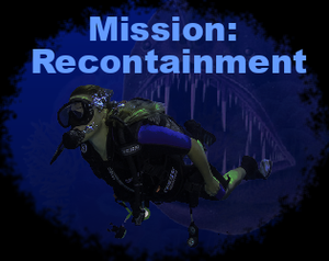 play Mission: Recontain