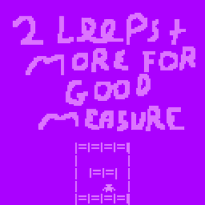 play 2 Loops & More For Good Measure
