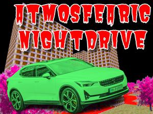 play Atmosfearic Nightdrive