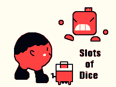 Slots Of Dice