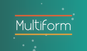 play Multiform