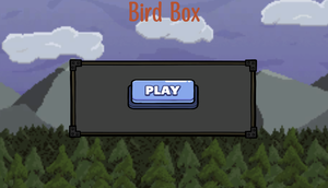 play Bird Box