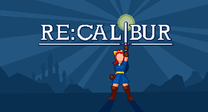 play Re:Calibur
