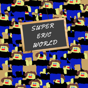 play Super Eric World