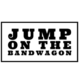 play Jump On The Bandwagon