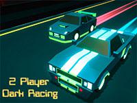 play 2 Player Dark Racing