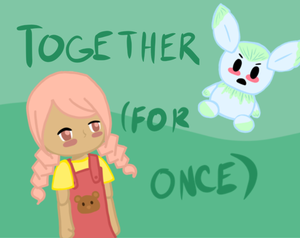 play Together (For Once)