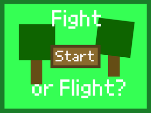 play Fight Or Flight