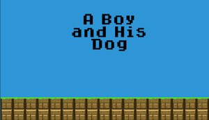 play A Boy And His Dog