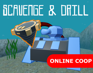 Scavenge & Drill