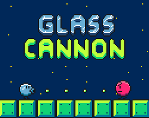 play Glass Cannon