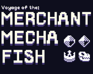 play Voyage Of The Merchant Mecha Fish