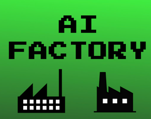 play Ai Factory