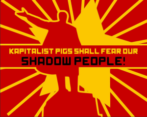 play Kapitalist Pigs Shall Fear Our Shadow People!