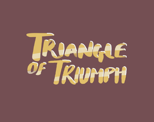 play Triangle Of Triumph
