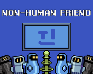 play Non-Human Friend