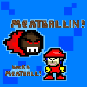 Meatballin' game