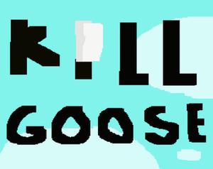 Kill Goose game