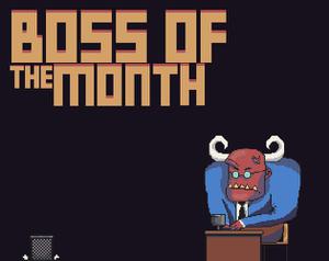 play Boss Of The Month