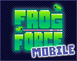 play Frog Force (Mobile Compatible)