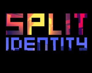 play Split Identity