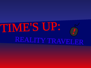 play Times Up: Reality Traveler