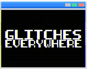 play Glitches Everywhere!