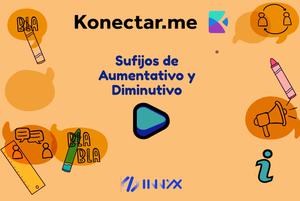 play Sufijos De Aumentativo Y Diminutivo