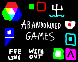 Abandonned Games [Birthday Special]