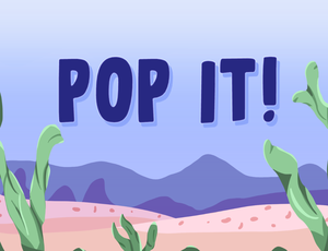 play Pop It!