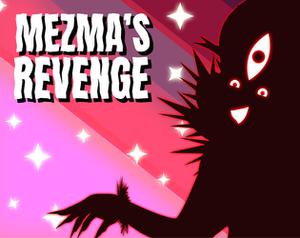 play Mezma'S Revenge