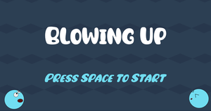 play Blowing Up