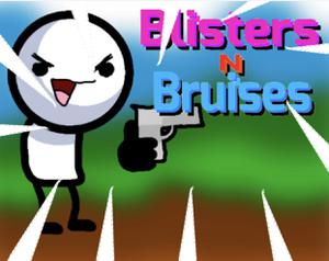 play Blisters N Bruises {Alpha}