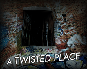 play A Twisted Place