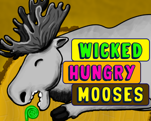 play Wicked Hungry Mooses